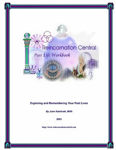 Reincarnation: Past Life Workbook