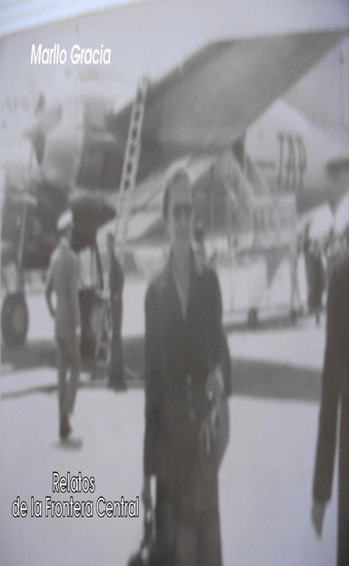 Los Relatos de la Frontera Central