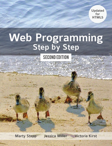 Web Programming Step by Step, 2nd edition