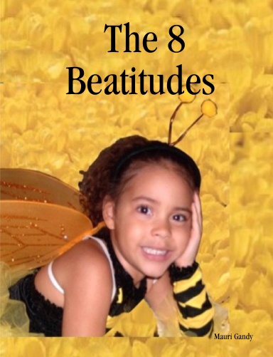 The 8 Beatitudes