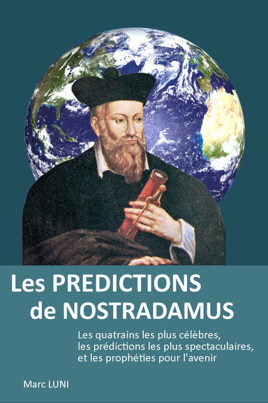 les prédictions de nostradamus pdf - nostradamus livre pdf