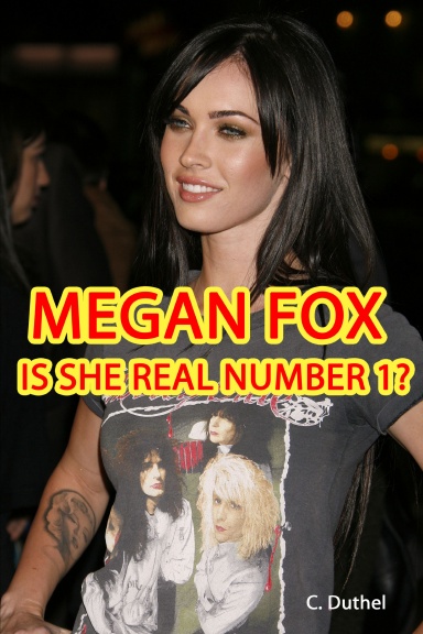 Megan Fox -  Is she real number 1?