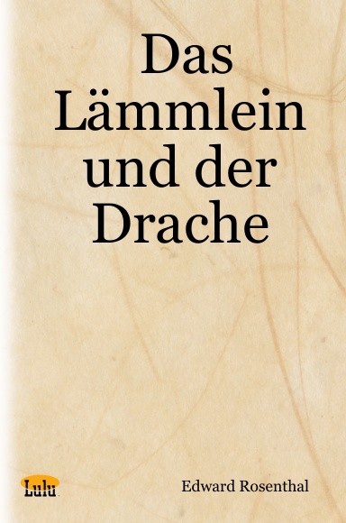 Das Lämmlein und der Drache