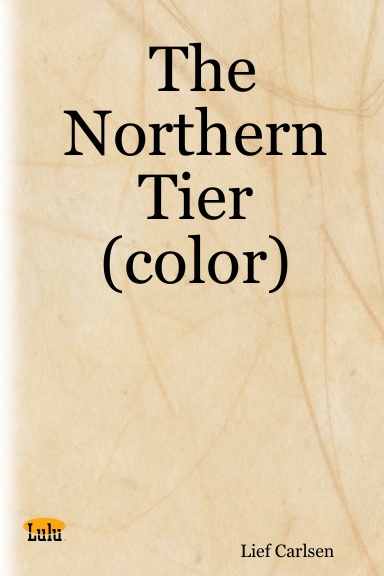 The Northern Tier (color)