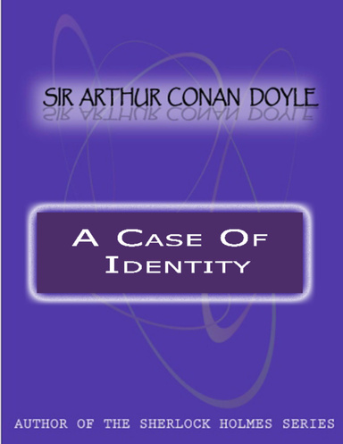 A Case Of Identity