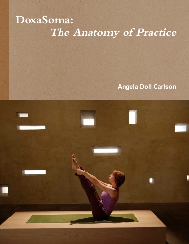 DoxaSoma: The Anatomy of Practice