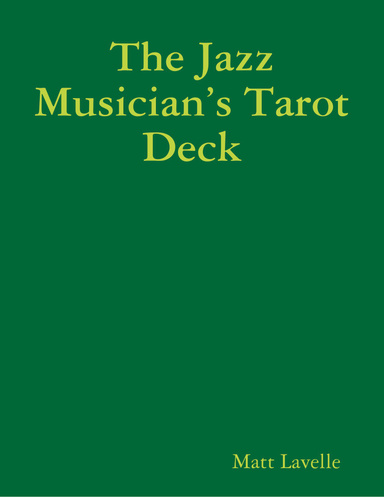 The Jazz Musician’s Tarot Deck