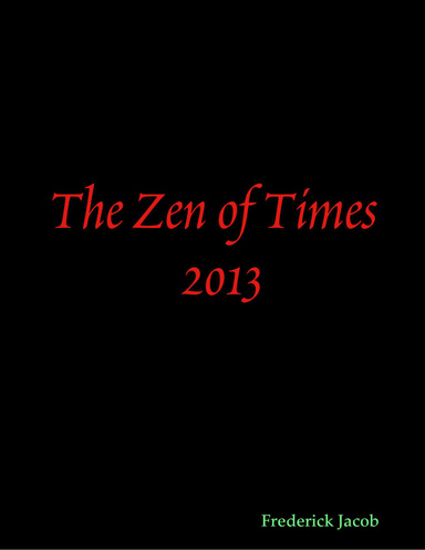 The Zen of Times