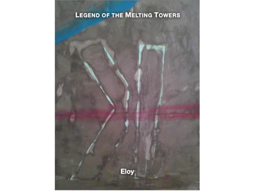 Legend of the Melting Towers