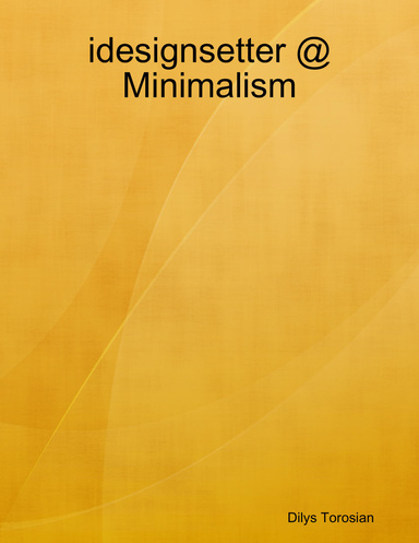 idesignsetter @ Minimalism