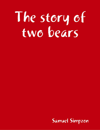 The story of two bears