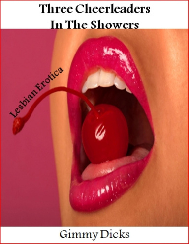 Three Cheerleaders In the Showers