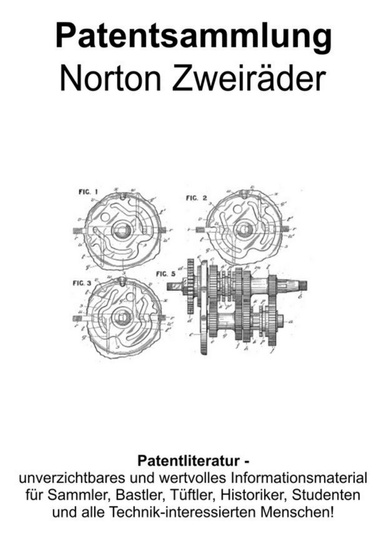 Norton Zweiräder Technik Patentsammlung