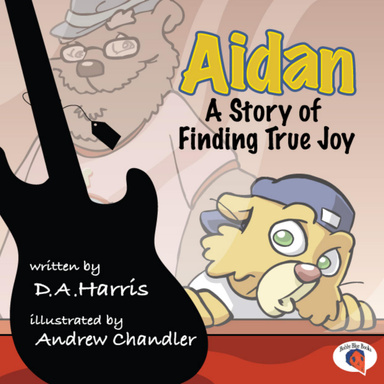 Aidan: A Story of Finding True Joy