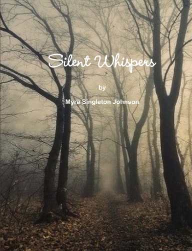 Silent Whispers