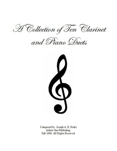 "A Collection of Ten Clarinet and Piano Duets"