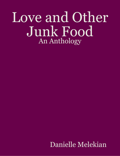 Love and Other Junk Food