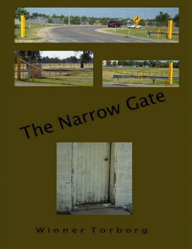 The Narrow Gate