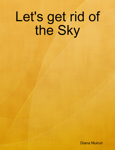 Let's get rid of the Sky