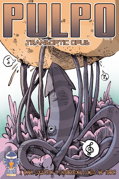 PULPO VOL3: TRANSOPTIC OPUS