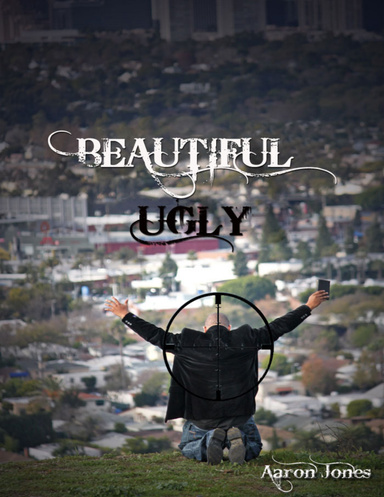 Beautiful Ugly