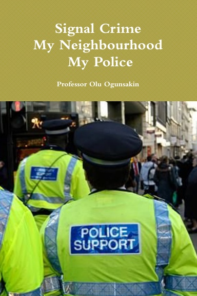 Signal Crime-My Neighbourhood, My Police