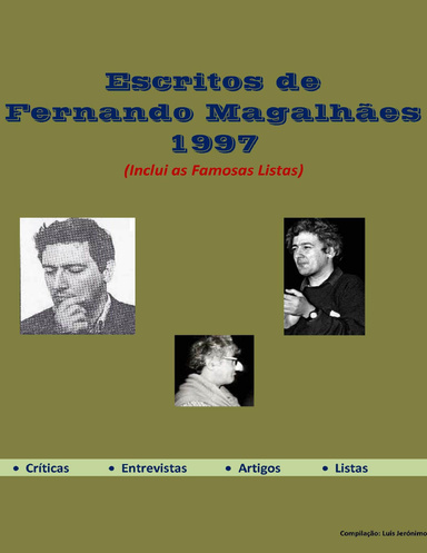 Escritos de Fernando Magalhães / 1997