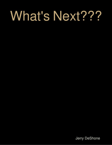 What's Next???