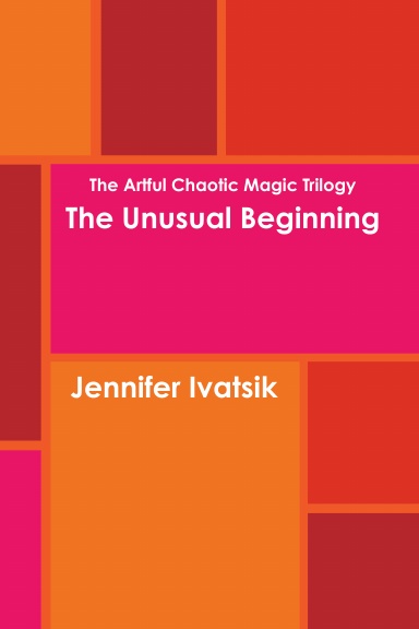 The Artful Chaotic Magic Trilogy