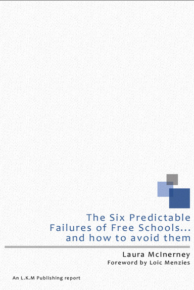 The 6 Predictable Failures of Free Schools... and How to Avoid Them