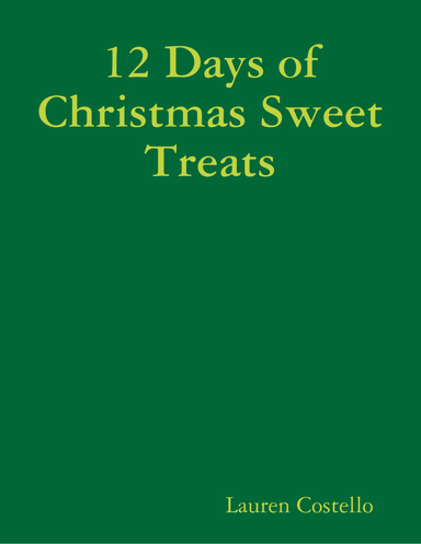 12 Days of Christmas Sweet Treats