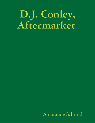 D.J. Conley, Aftermarket