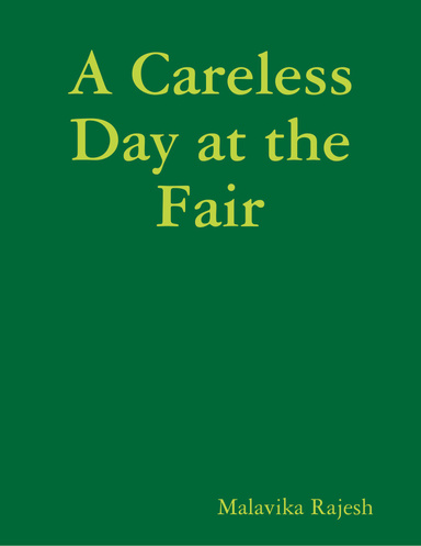 A Careless Day at the Fair