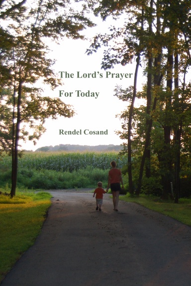 The Lord's Prayer For Today