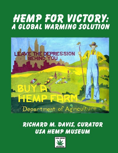 Hemp For Victory: A Global Warming Solution