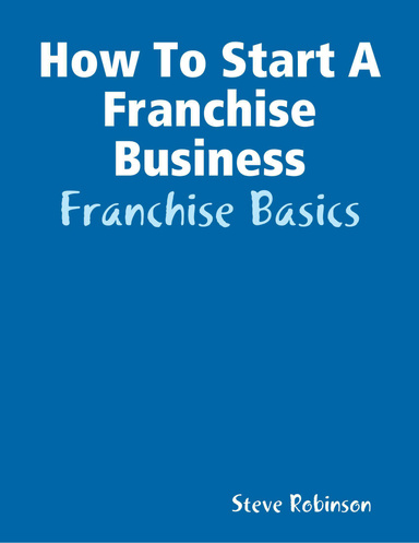 How To Start A Franchise Business