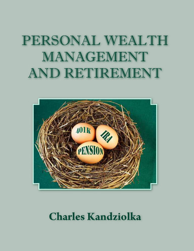 Personal Wealth Management and Retirement