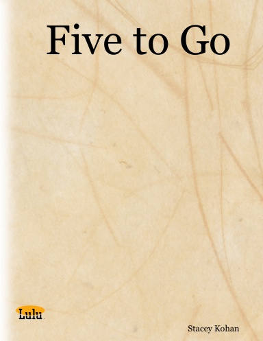 Five to Go
