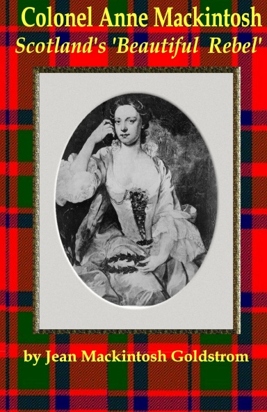 Colonel Anne Mackintosh, Scotland's 'Beautiful Rebel'