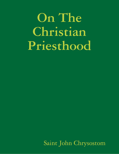 On the Christian Priesthood
