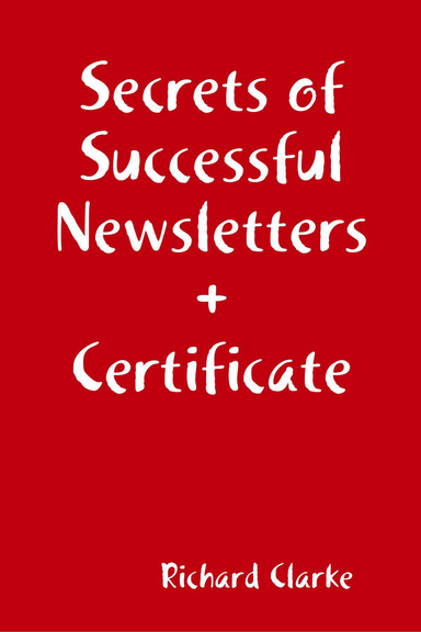 Secrets of Successful Newsletters + Certificate