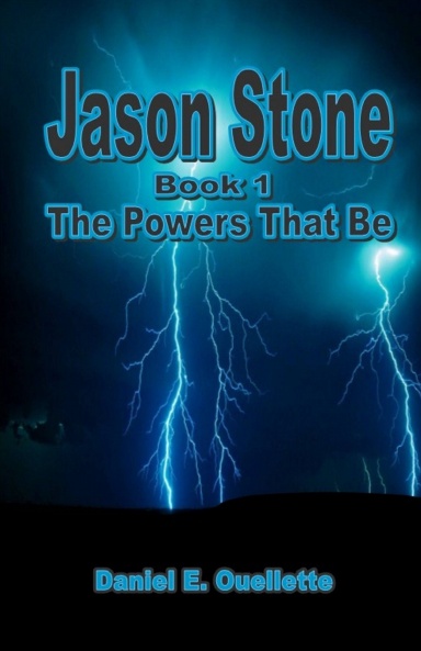 Jason Stone (Book 1) The Powers That Be