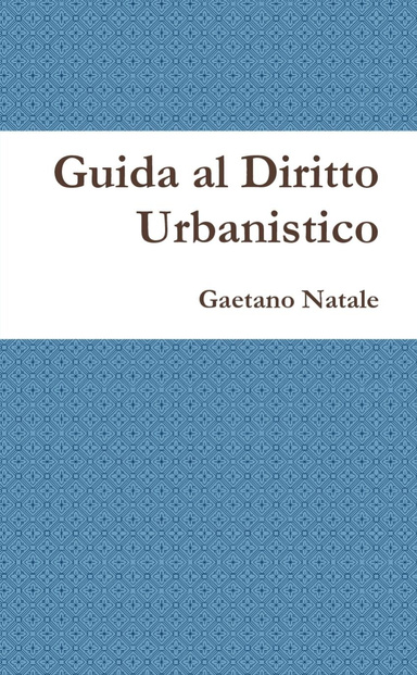 Guida al Diritto Urbanistico