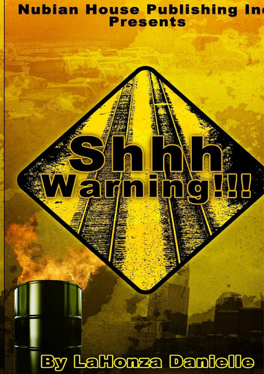 Shhh... Warning!!!