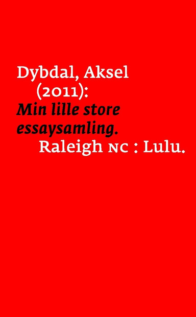 Min lille store essaysamling