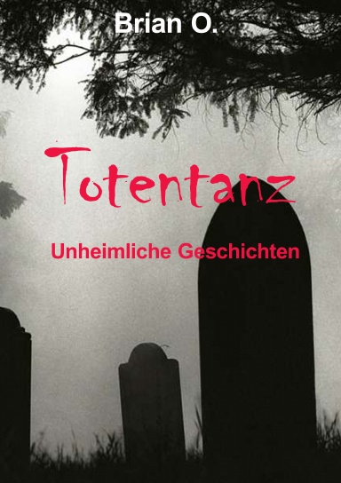 Totentanz - Unheimliche Geschchten