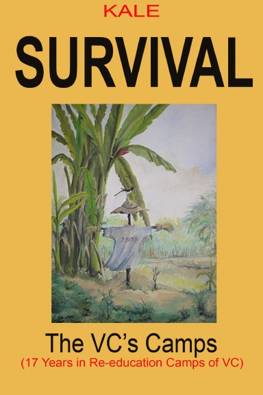 Survival, the Communists Camps
