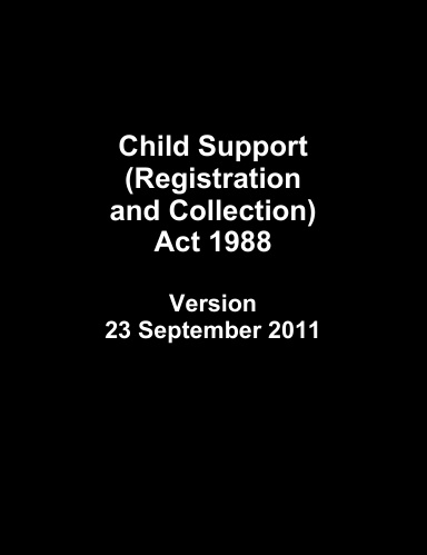 Child Support (Registration and Collection) Act 1988