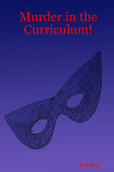 Murder in the Curriculum!
