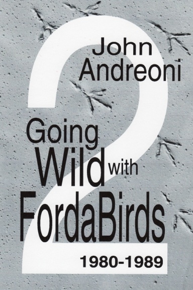 GOING WILD WITH FORDA BIRDS VOLUME TWO